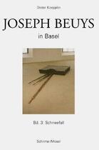 Couverture du livre « Joseph beuys in basel vol 3 /allemand » de Dieter Koepplin aux éditions Schirmer Mosel