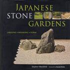 Couverture du livre « Japanese stone gardens » de Stephen Mansfield aux éditions Tuttle