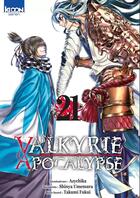 Couverture du livre « Valkyrie apocalypse Tome 21 » de Shinya Umemura et Takumi Fukui et Ajichika aux éditions Ki-oon