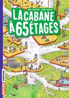 Couverture du livre « La cabane à 13 étages Tome 5 : la cabane à 65 étages » de Andy Griffiths et Terry Denton aux éditions Bayard Jeunesse