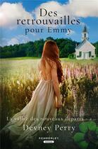 Couverture du livre « La vallée des nouveaux départs Tome 2 : Des retrouvailles pour Emmy » de Devney Perry aux éditions Pemberley