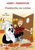 Couverture du livre « Pandouche en cuisine » de Tino et Denis Renard aux éditions S-active