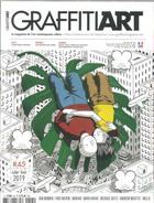 Couverture du livre « Graffitiart n 45 - les festivals d'art urbain- juin/juillet 2019 » de  aux éditions Graffiti Art