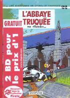 Couverture du livre « Spirou et Fantasio Tome 22 : l'abbaye truquée » de Jean-Claude Fournier aux éditions Dupuis