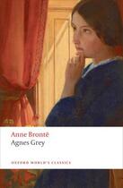 Couverture du livre « Agnes Grey » de Anne Bronte aux éditions Oxford University Press Uk