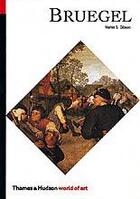 Couverture du livre « Bruegel (world of art) » de Gibson aux éditions Thames & Hudson