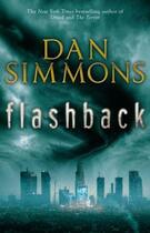 Couverture du livre « Flashback » de Dan Simmons aux éditions Quercus Publishing Digital