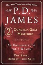 Couverture du livre « P. D. James's Cordelia Gray Mysteries » de James P D. aux éditions Touchstone