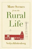 Couverture du livre « More scene from the rural life » de Klunkenborg/Peake aux éditions Princeton Architectural