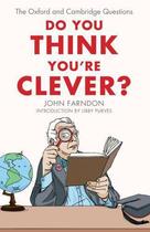 Couverture du livre « Do You Think You're Clever » de John Farndon aux éditions Icon Books Digital