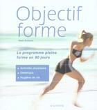 Couverture du livre « Objectif Forme » de Matt Roberts aux éditions Hachette Pratique