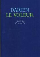 Couverture du livre « L'école des lettres : le voleur » de Georges Darien aux éditions Ecole Des Loisirs
