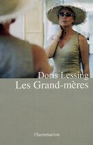 Couverture du livre « Les grand-mères » de Doris Lessing aux éditions Flammarion