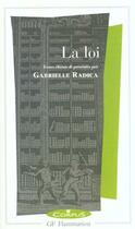 Couverture du livre « La loi » de Gabrielle Radica aux éditions Flammarion