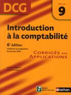 Couverture du livre « Introduction à la comptabilité ; épreuve 9 ; DCG ; corrigés des applications 2012 (6e édition) » de Jean-Luc Siegwart aux éditions Nathan