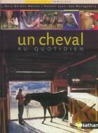 Couverture du livre « Un Cheval Au Quotidien » de Mary Gordon-Watson aux éditions Nathan