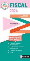 Couverture du livre « Mini-précis : Fiscalité (édition 2024) » de Christian Fornasier et Michel Fiore aux éditions Nathan