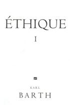 Couverture du livre « Éthique ; t.1 et t.2 » de Jaroslav Pelikan aux éditions Puf