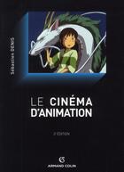 Couverture du livre « Le cinéma d'animation (2e édition) » de Sebastien Denis aux éditions Armand Colin