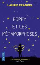 Couverture du livre « Poppy et les métamorphoses » de Laurie Frankel aux éditions Pocket