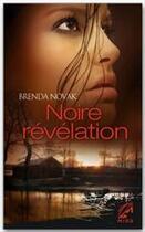 Couverture du livre « Noire révélation » de Brenda Novak aux éditions Harlequin