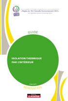 Couverture du livre « Isolation thermique par l'intérieur ; rénovation » de  aux éditions Le Moniteur