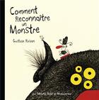 Couverture du livre « Comment reconnaître un monstre » de Gustavo Roldan aux éditions Eveil Et Decouvertes