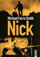 Couverture du livre « Nick » de Michael Farris Smith aux éditions Sonatine