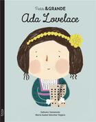 Couverture du livre « Petite & GRANDE : Ada Lovelace » de Maria Isabel Sanchez Vegara et Zatouko Yamamoto aux éditions Kimane