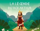 Couverture du livre « La légende du Roi Arthur » de Quelle Histoire Studio et Clementine V.Baron aux éditions Quelle Histoire