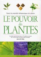 Couverture du livre « Le Pouvoir Des Plantes » de M Castleman aux éditions Marabout