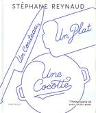 Couverture du livre « Un couteau, un plat, une cocotte » de Marie-Pierre Morel et Stephane Reynaud aux éditions Marabout