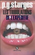 Couverture du livre « Les tribulations de l'Expéditif » de P. G. Sturges aux éditions Calmann-levy