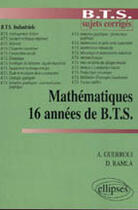 Couverture du livre « 16 ANNEES DE BTS » de Guerroui/Ramla aux éditions Ellipses
