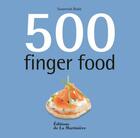 Couverture du livre « 500 finger food » de Susannah Blake aux éditions La Martiniere
