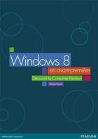 Couverture du livre « Windows 8 en avant-première » de Michel Martin aux éditions Pearson