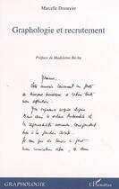 Couverture du livre « Graphologie et recrutement » de Marcelle Desurvire aux éditions L'harmattan