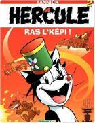 Couverture du livre « Hercule t.2 ; ras l'képi » de Yannick aux éditions Bamboo Streaming