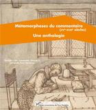 Couverture du livre « Metamorphoses du commentaire (xve-xviiie siecle). une anthologie » de Grou Auteurs Divers aux éditions Pu De Paris Ouest