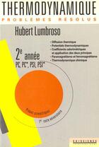 Couverture du livre « Thermodynamique : Problemes Resolus » de Hubert Lumbroso aux éditions Ediscience