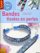 Couverture du livre « Bandes tissees en perles » de  aux éditions Editions Carpentier