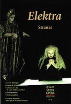 Couverture du livre « L'avant-scène opéra n.92 ; Elektra » de Richard Strauss aux éditions L'avant-scene Opera