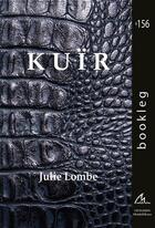 Couverture du livre « Kuïr » de Julie Lombe aux éditions Maelstrom