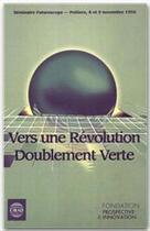 Couverture du livre « Vers une révolution doublement verte » de Michel Griffon aux éditions Quae