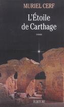 Couverture du livre « L'étoile de Carthage » de Muriel Cerf aux éditions Archipel