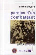 Couverture du livre « Paroles d'un combattant » de Barbusse Henri aux éditions Delga