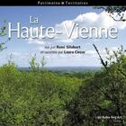 Couverture du livre « LA hAUTE-vIENNE » de Gilabert/Rene et Laure Ciezar aux éditions Autre Reg'art