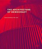 Couverture du livre « The architecture of democracy » de  aux éditions Hatje Cantz