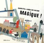 Couverture du livre « Magique » de Charo Pita et Madalena Matoso aux éditions Oqo