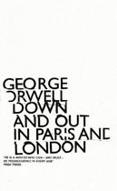 Couverture du livre « Down and out in paris and london » de George Orwell aux éditions Adult Pbs